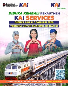 #Dibuka Lagi- Lowongan KAI Services, Dibuka Mulai 8 Januari 2026 (Terbuka Untuk SMA-SMK, D3 dan
